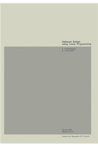 Optimum Design Using Linear Programming