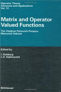 Matrix and Operator Valued Functions