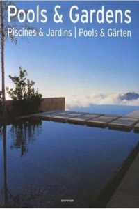 Pools and Gardens