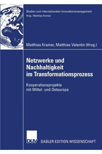 Netzwerke Und Nachhaltigkeit Im Transformationsprozess