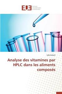 Analyse Des Vitamines Par HPLC Dans Les Aliments Composés
