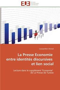 La Presse Economie Entre Identit�s Discursives Et Lien Social