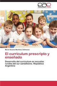 El Curriculum Prescripto y Ensenado