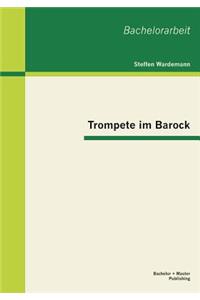 Trompete im Barock