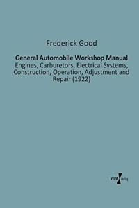 General Automobile Workshop Manual