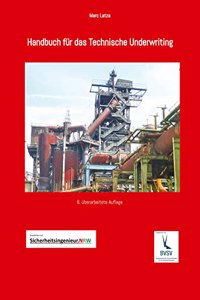 Handbuch fur das Technische Underwriting