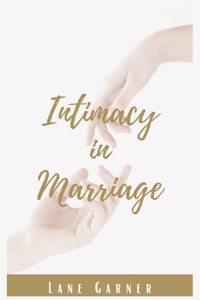 Intimacy in Marriage