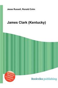 James Clark (Kentucky)