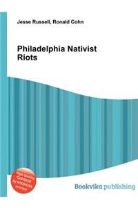 Philadelphia Nativist Riots