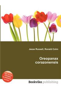 Oreopanax Corazonensis