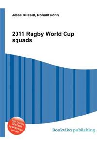 2011 Rugby World Cup Squads