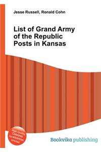 List of Grand Army of the Republic Posts in Kansas