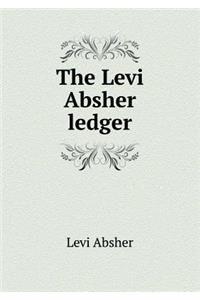 The Levi Absher ledger