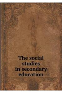 The Social Studies in Secondary Education