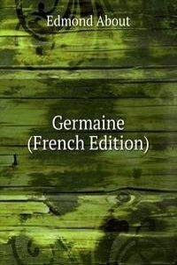Germaine (French Edition)