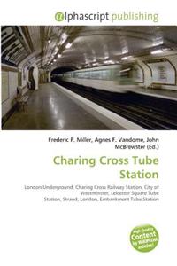 Charing Cross Tube Station