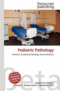 Pediatric Pathology