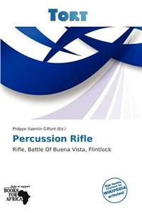 Percussion Rifle