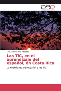 TIC, en el aprendizaje del español, en Costa Rica