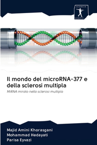mondo del microRNA-377 e della sclerosi multipla
