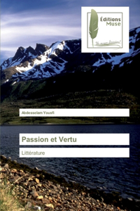 Passion et Vertu