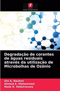Degradação de corantes de águas residuais através da utilização de Microbolhas de Ozônio