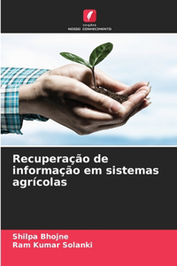 Recuperação de informação em sistemas agrícolas