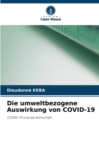 umweltbezogene Auswirkung von COVID-19