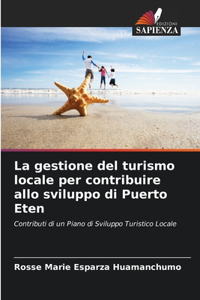 gestione del turismo locale per contribuire allo sviluppo di Puerto Eten