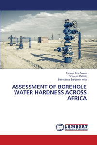 Assessment of Borehole Water Hardness Across Africa
