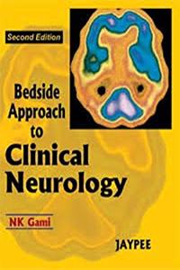 Bedside Approach to Clinical Neurology