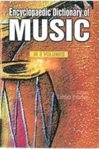 Encyclopaedic Dictionary of Music (A-J), Vol. 1