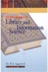 An Introduction To Library & Information Science