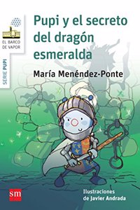 Pupi y el secreto del dragon esmeralda