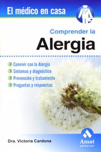 Comprender La Alergia (Spanish Edition): 4