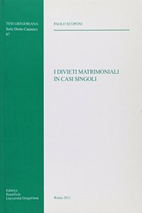 Divieti Matrimoniali in Casi Singoli
