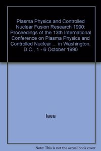 Plasma Physics and Controlled Nuclear Fusion Research 1990, Volume 2