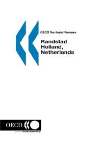 OECD Territorial Reviews Randstad Holland, Netherlands