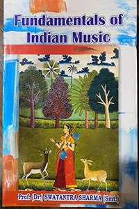 FUNDAMENTALS OF INDIAN MUSIC (OM BOOK STORE)