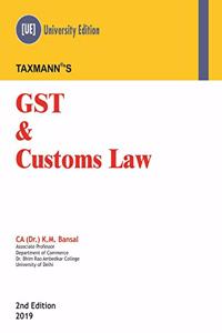 GST & Customs Law (University Edition)(2nd Edition 2019)