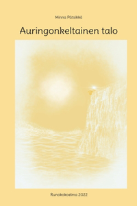 Auringonkeltainen talo