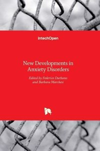 New Developments in Anxiety Disorders