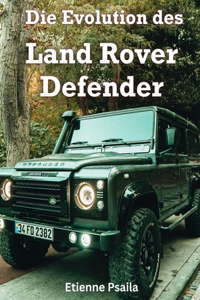 Evolution Des Land Rover Defender