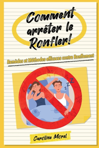 Comment arrêter le Ronfler!