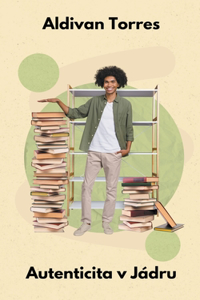 Autenticita v Jádru