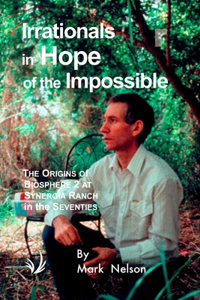 Irrationals in Hope of the Impossible