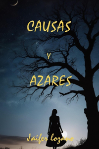 Causas Y Azares