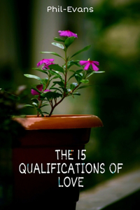 15 Qualifications of Love