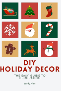 DIY Holiday Decor