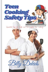 Teen Cooking Safety Tips
